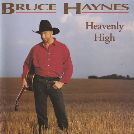 Bruce Haynes - Heavenly High