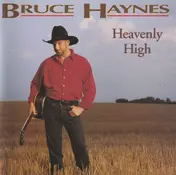 Bruce Haynes - Heavenly High