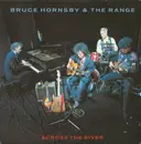 7inch Vinyl Single - Bruce Hornsby And The Range - Across The River