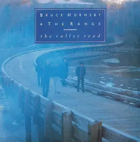 Bruce Hornsby - The Valley Road