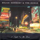 7inch Vinyl Single - Bruce Hornsby And The Range - A Night On The Town