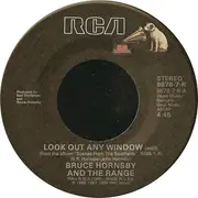 7inch Vinyl Single - Bruce Hornsby And The Range - Look Out Any Window