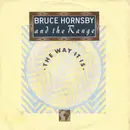7inch Vinyl Single - Bruce Hornsby And The Range - The Way It Is