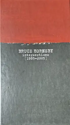 Bruce Hornsby - Intersections [1985-2005]