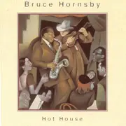 CD - Bruce Hornsby - Hot House