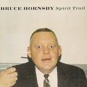 CD - Bruce Hornsby - Spirit Trail