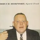 CD - Bruce Hornsby - Spirit Trail