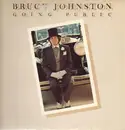LP - Bruce Johnston - Going Public