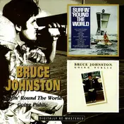 Bruce Johnston - Surfin' 'Round The World / Going Public