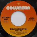 7inch Vinyl Single - Bruce Johnston - Pipeline