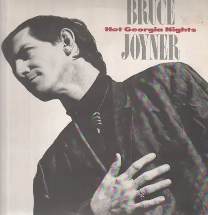Bruce Joyner - Hot Georgia Nights