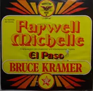 Bruce Kramer - Farwell Michelle