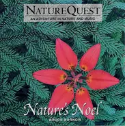 Bruce Kurnow - Nature's Noel