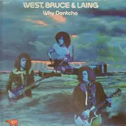 West Bruce & Laing - Why Dontcha