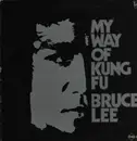 LP - Bruce Lee - My Way Of Kung Fu