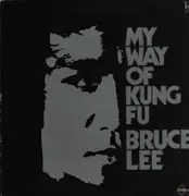 LP - Bruce Lee - My Way Of Kung Fu
