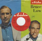 7inch Vinyl Single - Bruce Low - ...Und Dann Traf Ich Sie Wieder In Hamburg