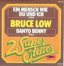 7inch Vinyl Single - Bruce Low - Ein Mensch Wie Du Und Ich / Banyo Benny