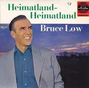 7inch Vinyl Single - Bruce Low - Heimatland - Heimatland - EP, Mono