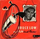 7inch Vinyl Single - Bruce Low - Mit Colt Und Lasso