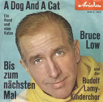 Bruce Low Und Der Kinderchor Rudolf Lamy - A Dog And A Cat