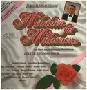 LP-Box - Bruce Low, Fischer Chöre a.o. - Melodien Für Millionen - Jubiläumsausgabe