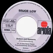 7inch Vinyl Single - Bruce Low - Sodom Und Gomorra