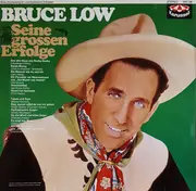 LP - Bruce Low - Seine Grossen Erfolge