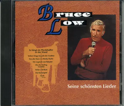Bruce Low - Seine schönsten Lieder