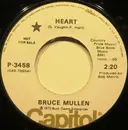 7inch Vinyl Single - Bruce Mullen - Heart
