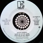 Bruce Roberts - With All Of My Love, With All Of My Heart