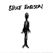 Bruce Robison - Bruce Robison