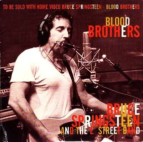 Bruce Springsteen - Blood Brothers