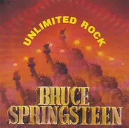 Bruce Springsteen - Unlimited Rock