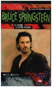 Bruce Springsteen - Il Fiume E Altre Storie