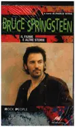 Bruce Springsteen - Il Fiume E Altre Storie