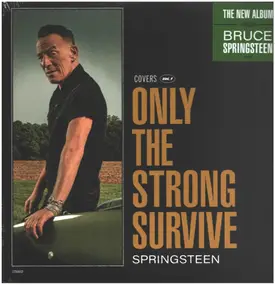 Bruce Springsteen - Only The Strong Survive (Covers Vol. 1)