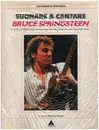 Print - Bruce Springsteen - Suonare & Cantare