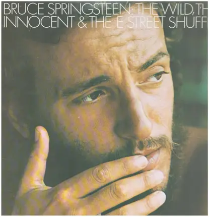 Bruce Springsteen - The Wild, The Innocent & the E Street Shuffle