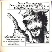 Bruce Springsteen - You Can Trust Your Car To The Man Who Wears The Star