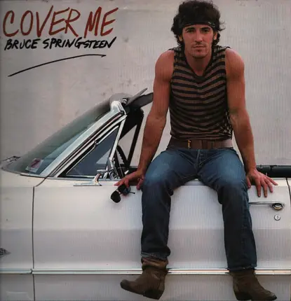 Bruce Springsteen - Cover Me