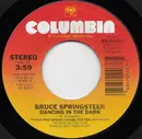 7inch Vinyl Single - Bruce Springsteen - Dancing In The Dark - Carrollton Pressing