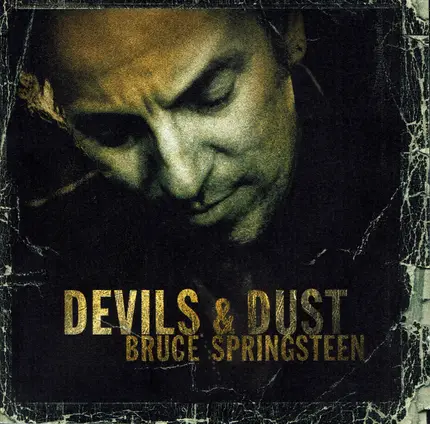 Bruce Springsteen - Devils & Dust