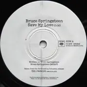 7inch Vinyl Single - Bruce Springsteen - Save My Love