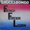 12'' - Bruce & Bongo - French foreign legion