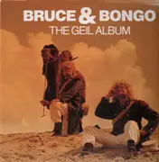 LP - Bruce & Bongo - The Geil Album