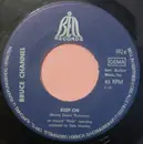7'' - Bruce Channel - Keep On