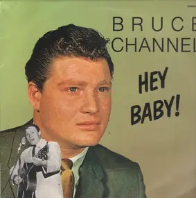 Bruce Channel - Hey Baby
