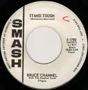 7'' - Bruce Channel With The Stephen Scott Singers - Stand Tough / Somewhere In This Town