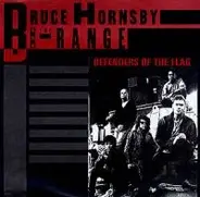 Bruce Hornsby and the Range - Defenders Of The Flag